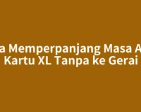 Cara Memperpanjang Masa Aktif Kartu XL Tanpa ke Gerai